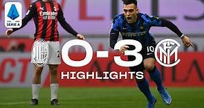 AC MILAN 0-3 INTER | HIGHLIGHTS | SERIE A 20/21 | Lu-La turns Milano Nerazzurra! ✌🏻⚫🔵