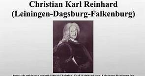 Christian Karl Reinhard (Leiningen-Dagsburg-Falkenburg)