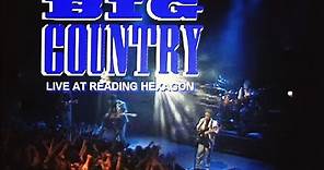 Big Country - Live At Reading Hexagon: 1986