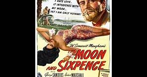 달과 6 펜스 The Moon and Sixpence (1942) - Somerset Maugham 원작 / Albert Lewin 감독
