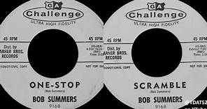 Bob Summers - One-Stop / Scramble [1962 Surf Rock n Roll USA]