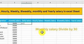 How to calculate Daily|| hourly ||weekly || biweekly and yearly salary in excel sheet