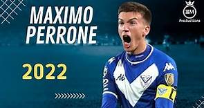 Maximo Perrone ► Amazing Skills, Goals & Assists | 2022 HD