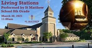 St. Matthew the Apostle Catholic School Living Stations
