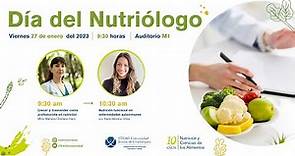 Día del nutriólogo 2023 ¿Cómo crecer y trascender como profesionistas de la nutrición?