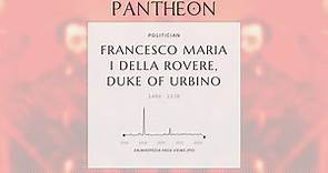 Francesco Maria I della Rovere, Duke of Urbino Biography - Italian condottiero