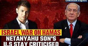 Where is Benjamin Netanyahu's Son? | Yair Netanyahu's Controversial Stay in the US | Oneindia News