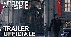 Il Ponte delle spie | Trailer Ufficiale [HD] | 20th Century Fox