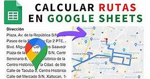 Calcular rutas con distancias y tiempos entre puntos con Google Sheets