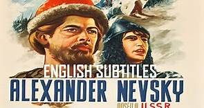 Aleksandr Nevskiy 1938 / Alexander Nevsky / Alexandre Newsky (English subtitles)