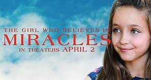 The Girl Who Believes In Miracles - Official Trailer