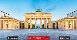 Porta Di Brandeburgo – Presentazione – Berlino – Audioguida – MyWoWo Travel App