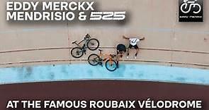 Eddy Merckx 525 & Mendrisio - Explosiveness at the Roubaix Vélodrome