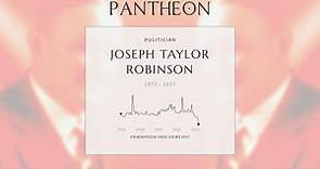 Joseph Taylor Robinson Biography - American politician (1872–1937)