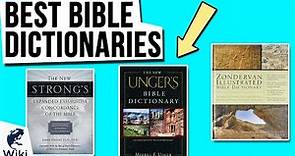 10 Best Bible Dictionaries 2020