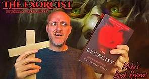 The Exorcist by William Peter Blatty Book Review & Reaction | Deserves The Reputation That It Has