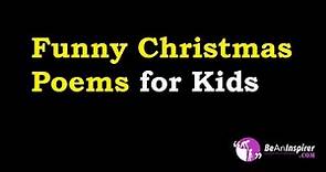 5 Funny Christmas Poems for Kids | BeAnInspirer