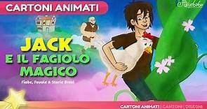 Jack e il Fagiolo Magico storie per bambini - Cartoni Animati - Fiabe e Favole per Bambini