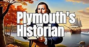 William Bradford's Legacy (Plymouth Historian)