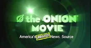 The Onion Movie Trailer