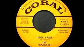 JAY TRAYNOR (JAY & AMERICANS) - "I RISE, I FALL"
