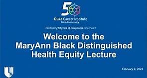 Marcella Nunez-Smith Delivers the DCI COEE Mary Ann Black Distinguished Health Equity Lecture
