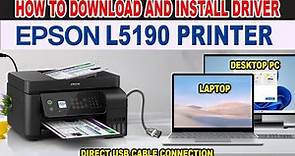 How to Download and Install Epson L5190 Driver | Direct USB Connection Setup.