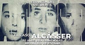 El Rincón del Disidente | Caso Alcàsser, 30 años del crimen más mediático de España