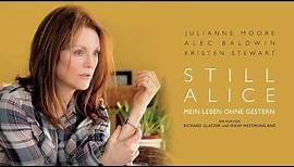 Still Alice - Mein Leben ohne Gestern - Trailer [HD] Deutsch / German