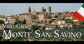 Videoguida di Monte San Savino - ITA