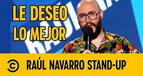 Lo Que Quiero Que Le Pase A Mi Ex | Raúl Navarro | Stand Up | Comedy Central España