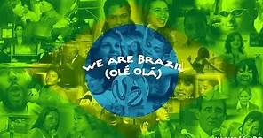 Brazilian All Stars - We Are Brazil (Olá Olé)