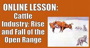 GCSE History - American West: Rise and Fall of the Open Range