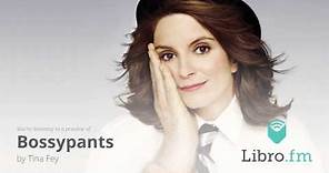 Bossypants by Tina Fey (audiobook excerpt)