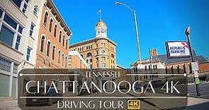 Chattanooga Tennessee 4k Driving Tour