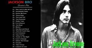 Jackson Browne Greatest Hits_The Very Best Of Jackson Browne