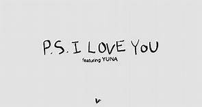 Paul Partohap - P.S. I LOVE YOU feat. YUNA (Lyric Video)