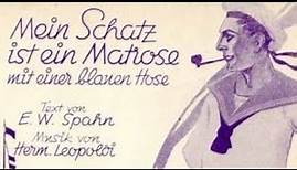 Mein Schatz ist ein Matrose - v. Alice Hechy & Orch. Dajos Bela 1930 , Two Girls and s Sailor
