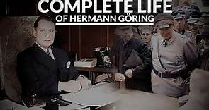 The Complete Life of Hermann Göring