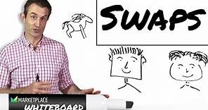 How swaps work - the basics
