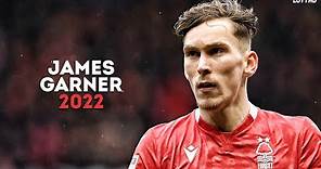 James Garner 2022 - The Complete Midfielder | Skills, Goals & Assists | HD