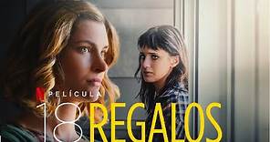18 Regalos -Trailer Netflix