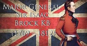 Major General Sir Issac Brock - War of 1812