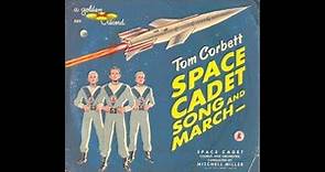 Cadet Chorus & Orchestra - Tom Corbett Space Academy Song