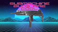 Gunday Brunch 51: The Golden Era of Submachine Guns
