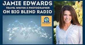 Jamie Edwards - Award-Winning Travel Writer and Photographer