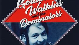 Geraint Watkins & The Dominators - Geraint Watkins & The Dominators