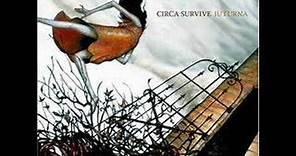 Circa Survive - Suspending Disbelief