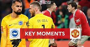 Brighton v Manchester United | Key Moments | Semi-Final | Emirates FA Cup 2022-23