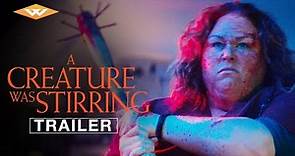 A CREATURE WAS STIRRING | Official Trailer | Chrissy Metz, Annalise Basso & Scout Taylor-Compton